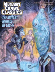 MCC #15 - The Mutant Menace of Lab 47